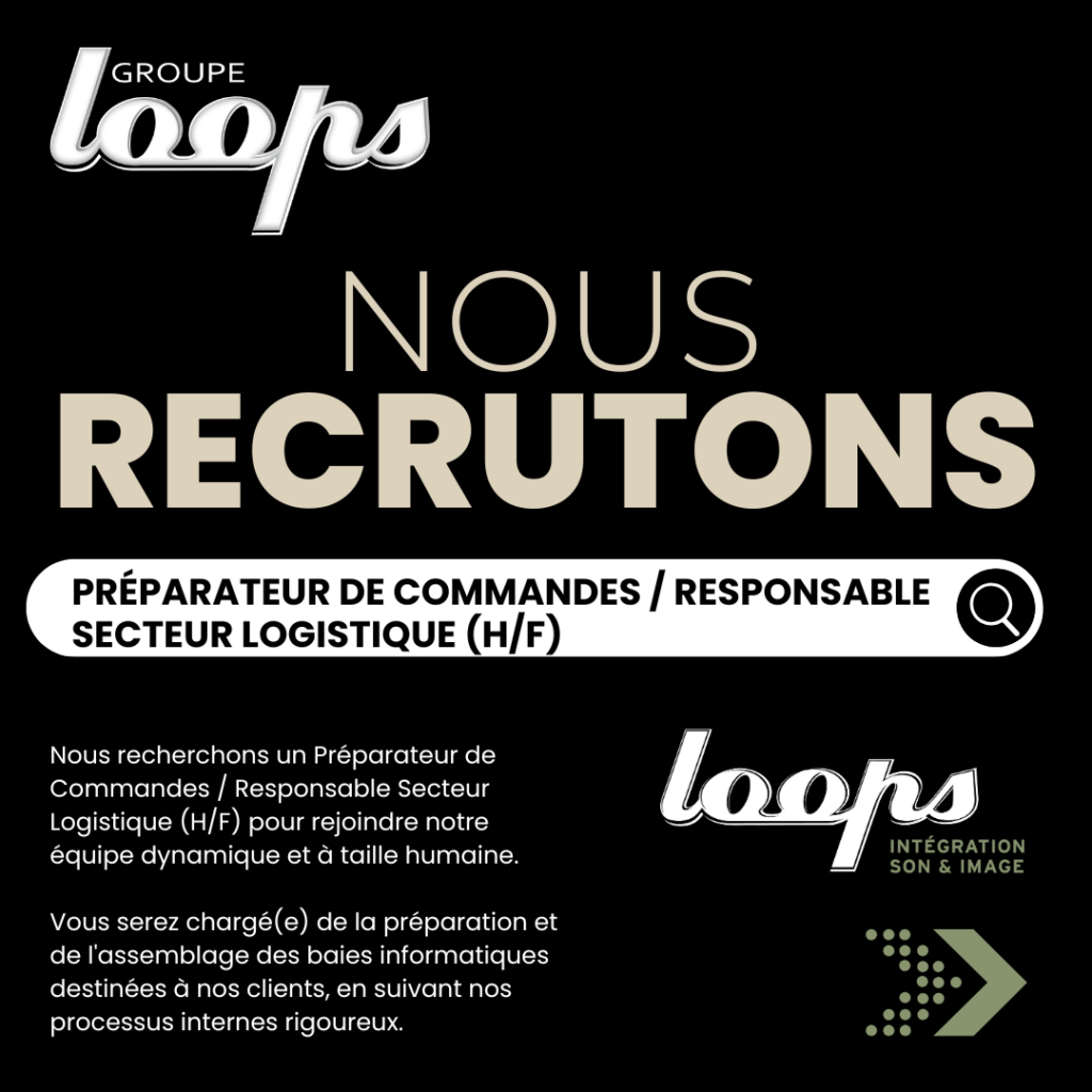 Offre d'emploi LOOPS INTEGRATION SON ET IMAGE