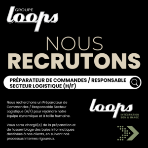 Offre d'emploi LOOPS INTEGRATION SON ET IMAGE